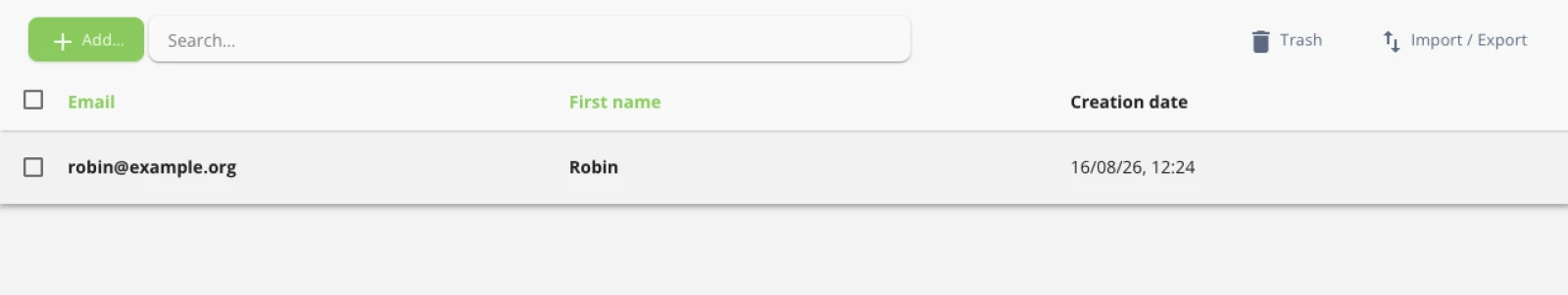 The Subscribers collection in the back-office: one row with its email, first name and system creation date.