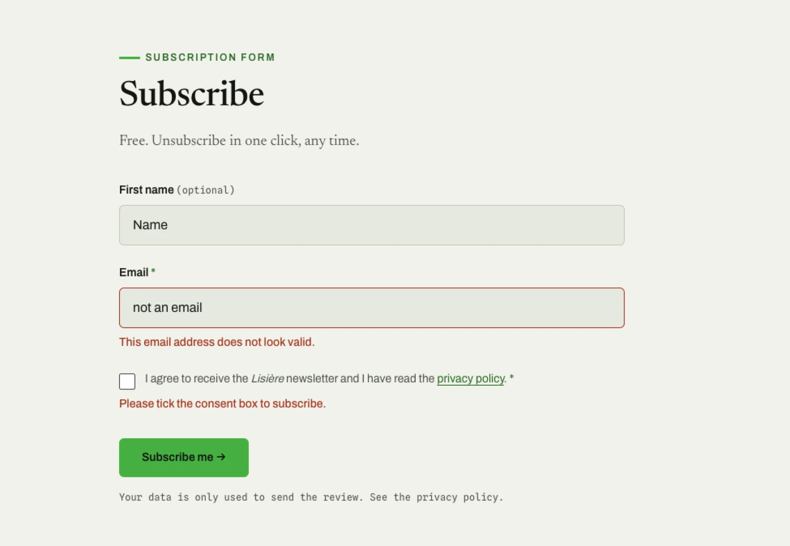 The form after a failed submission: the typed values still in place, a message under the email field and another under the unticked consent box.