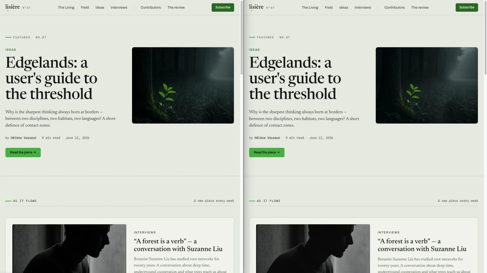 The rendered home page and the HTML prototype side by side in two equal-width browser windows: the same featured piece, the same stamp, the same nav, indistinguishable.