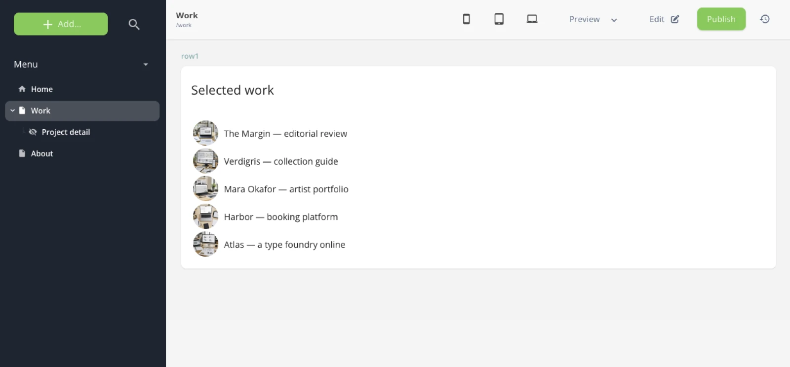 The Work page in the backoffice, its row1 drop-zone holding a Work block titled "Selected work" and listing the projects.